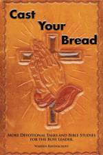 Cast Your Bread af Warren Ravenscroft