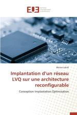 Implantation D Un R seau Lvq Sur Une Architecture Reconfigurable af Labidi-M