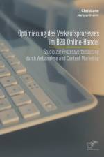 Optimierung des Verkaufsprozesses im B2B Online-Handel af Christiane Jungermann