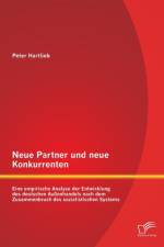 Neue Partner und neue Konkurrenten af Peter Hartlieb