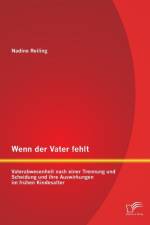 Wenn der Vater fehlt af Nadine Reiling