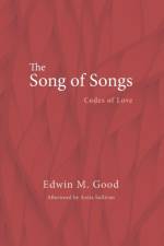 The Song of Songs af Edwin M Good