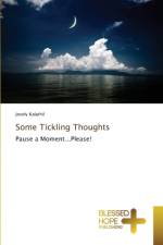 Some Tickling Thoughts af Josely Kalathil