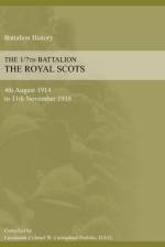 1/7th BATTALION THE ROYAL SCOTS 4th August 1914 to 11 November 1918 af W Carmichael Peebles
