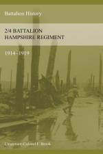 2/4th HAMPSHIRE REGIMENT 1914-1918 af F Brook