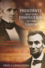 Presidents and the Dissolution of the Union af Fred I. Greenstein