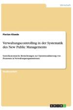 Verwaltungscontrolling in der Systematik des New Public Managements af Florian Klaede