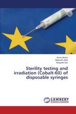Sterility testing and irradiation (Cobalt-60) of disposable syringes af Naz Shagufta