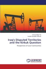 Iraq's Disputed Territories and the Kirkuk Question af Tar Usman Alhaji