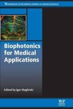 Biophotonics for Medical Applications
