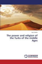 power and religion of the Turks of the middle Ages af Fukalov Ivan