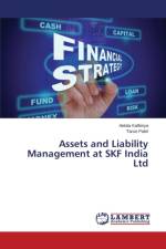 Assets and Liability Management at SKF India Ltd af Patel Tarun