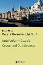 Peters Reisebericht Nr. 3 af Peter Alles