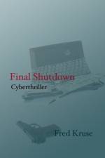 Final Shutdown af Fred Kruse