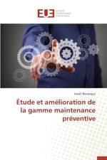 tude Et Am lioration de la Gamme Maintenance Pr ventive af Bourezgui-I