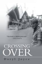 Crossing Over af Daryl (Gatton College University of Queensland) Joyce
