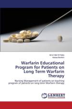 Warfarin Educational Program for Patients on Long Term Warfarin Therapy af Ibrahim Hanaa