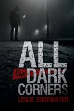 All the Dark Corners af Leslie Edgewater