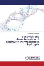 Synthesis and characterization of negatively thermosensitive hydrogels af ILIC-Stojanovic Snezana