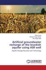 Artificial groundwater recharge of the brackish aquifer using ASR well af Goyal Vishal