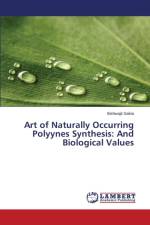 Art of Naturally Occurring Polyynes Synthesis af Saikia Bishwajit