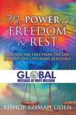 My Power of Freedom & Rest af Bishop Ezimah Oden