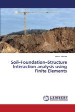 Soil-Foundation-Structure Interaction analysis using Finite Elements af Ahmed Mohd