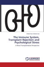Immune System, Transplant Rejection and Psychological Stress af Muhammad Shahid Nazir