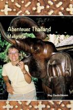 Abenteuer Thailand af Claudia Gabelein