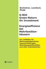G-ROI Green - Return On Investment, Energieeffizienz bei Mehrfamilienhausern af Boxheimer
