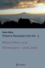 Peters Reisebericht Nr. 1 af Peter Alles