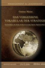 Vergessene Vokabular der Strategie af Gunter Maier