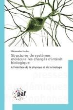 Structures de Systemes Moleculaires Charges d'Interet Biologique af Seydou-M