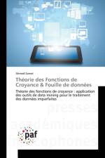 Theorie Des Fonctions de Croyance Fouille de Donnees af Samet-A