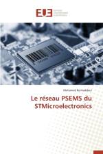 Le Reseau Psems Du Stmicroelectronics af Benkaddour-M