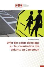 Effet Des Couts d'Ecolage Sur La Scolarisation Des Enfants Au Cameroun af Ndilkodje-B
