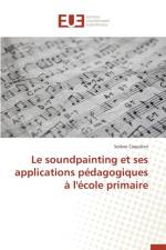 Le Soundpainting Et Ses Applications Pedagogiques A l'Ecole Primaire af Coquillon-S