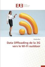 Data Offloading de la 3g Vers Le Wi-Fi Outdoor af Biza-K