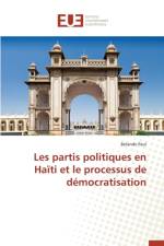 Les Partis Politiques En Haiti Et Le Processus de Democratisation af Paul-B