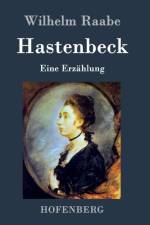 Hastenbeck af Wilhelm Raabe