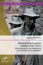 Wolfgang Koeppens Roman 
