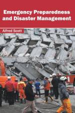 Emergency Preparedness and Disaster Management