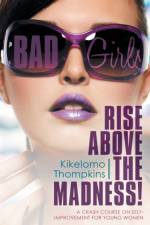 Bad Girls af Kikelomo Thompkins