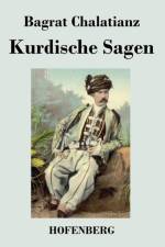 Kurdische Sagen af Bagrat Chalatianz