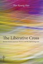 Liberative Cross af Hye Kyung Heo (Han)