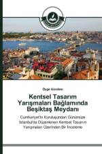 Kentsel Tasarım Yarışmaları Bağlamında Beşiktaş Meydanı af OEzge Gundem