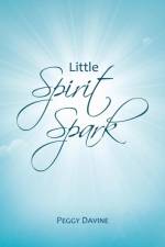 Little Spirit Spark af Peggy Davine