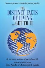 Distinct Facts of Living ... Get To It af Christopher J Agudo