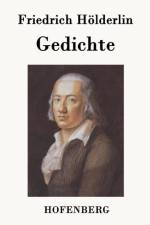 Gedichte af Friedrich Hoelderlin