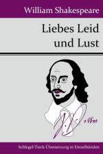 Liebes Leid und Lust af William Shakespeare